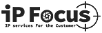 IP FOCUS IP services For the Customer